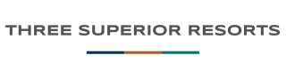 THREE SUPERIOR RESORTS